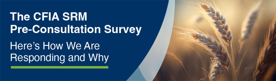 CFIA’s SRM Pre-Consultation Surveyalton